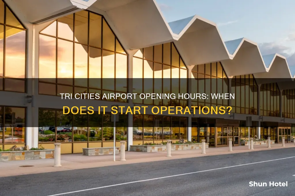 what time does tri cities airport open