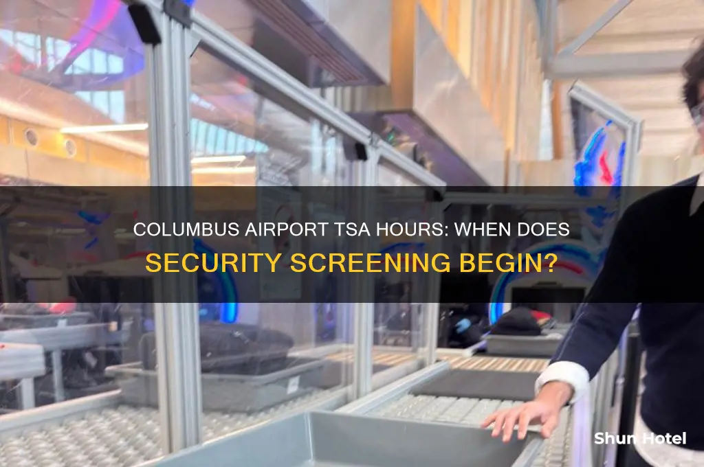 what time does tsa open at columbus airport