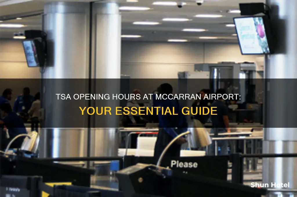 what time does tsa open at mccarran airport