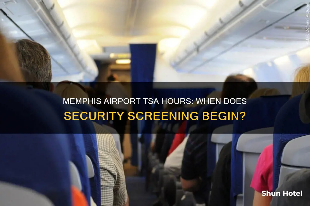 what time does tsa open at memphis airport