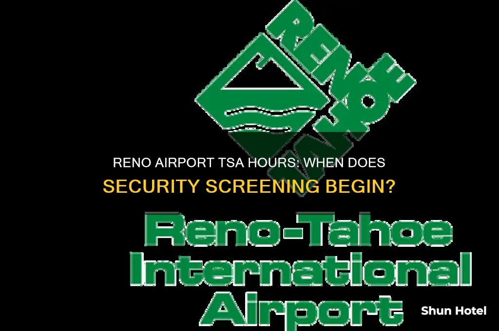 what time does tsa open at reno airport