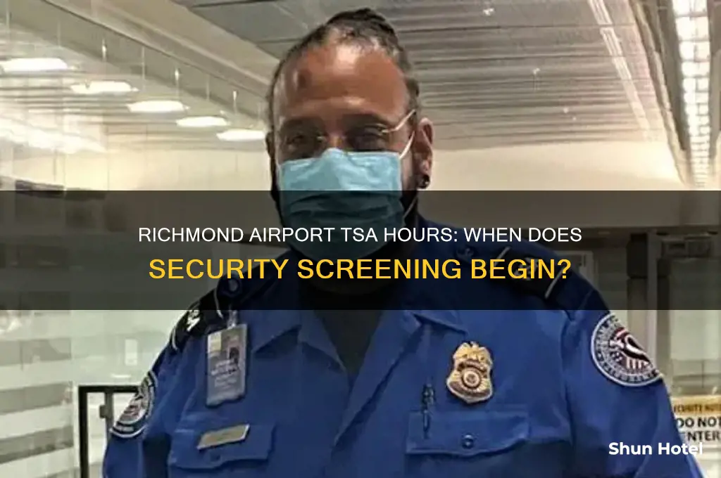 what time does tsa open at richmond airport