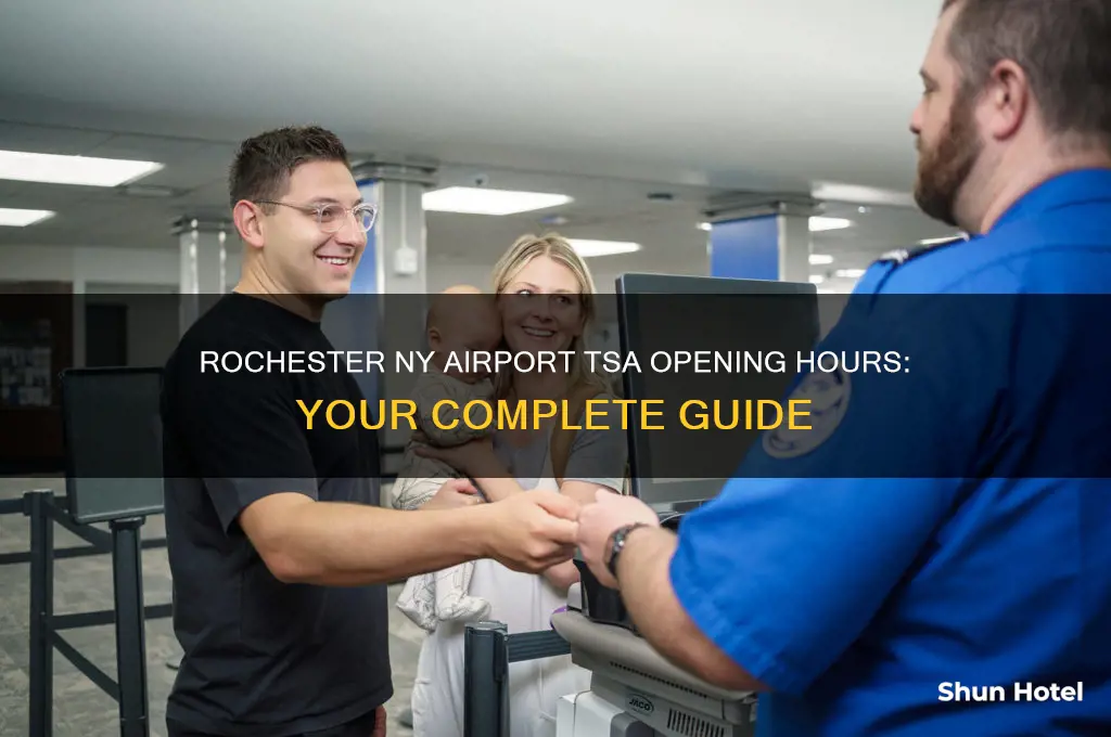 what time does tsa open at rochester ny airport