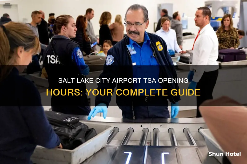 what time does tsa open at salt lake city airport
