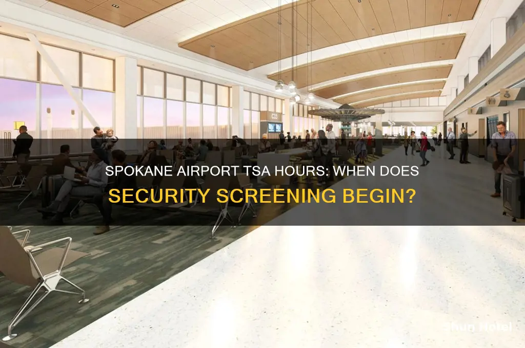 what time does tsa open at spokane airport