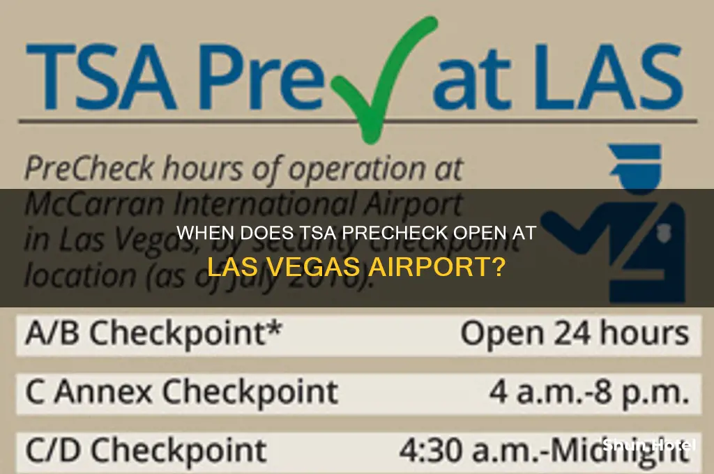 what time does tsa precheck open at las vegas airport