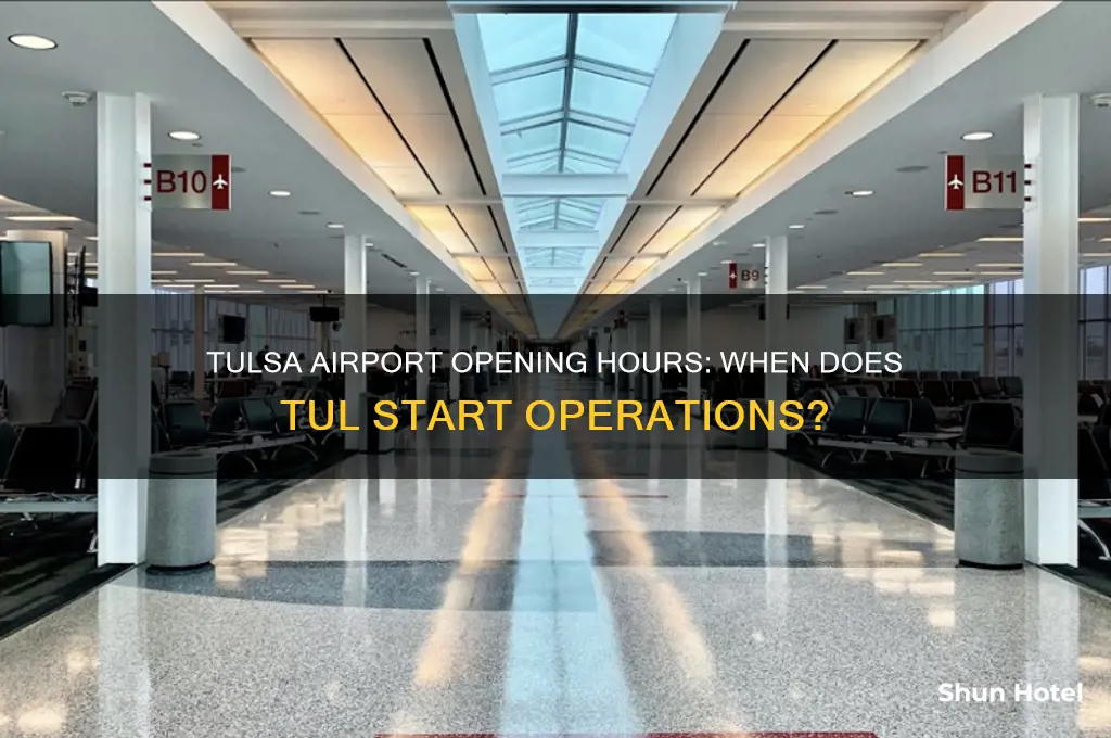 what time does tulsa airport open
