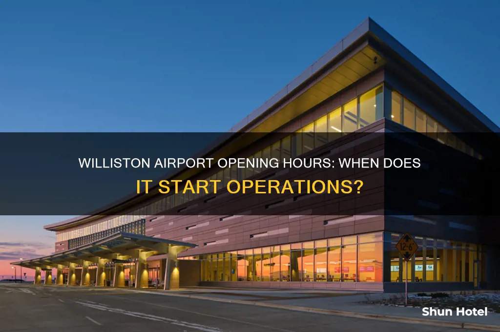 what time does williston airport open