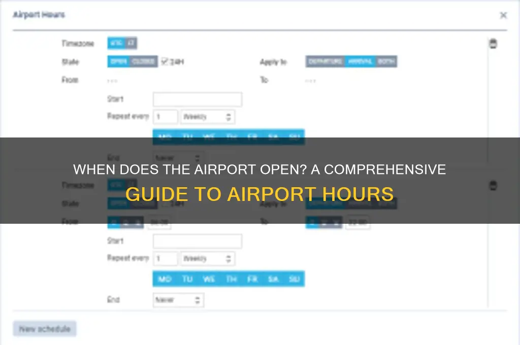 what time doesthe airport open