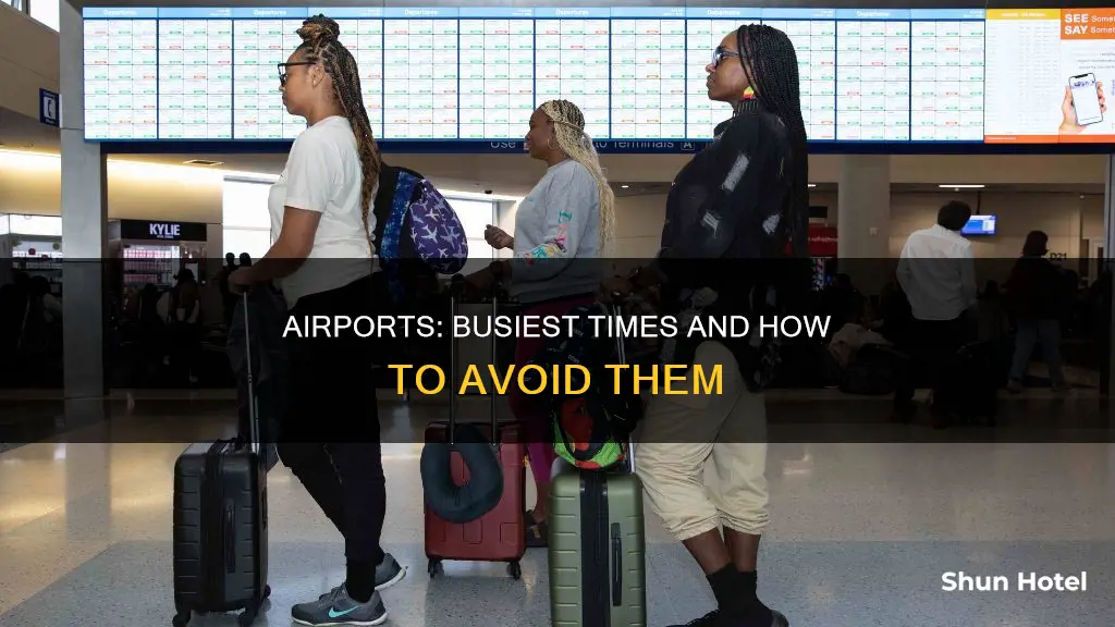 what time is airport most busy