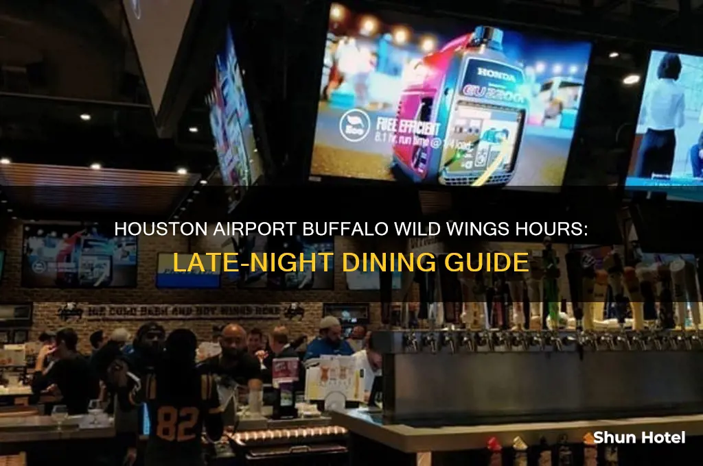 what time is houston airport buffalo wild wings open til