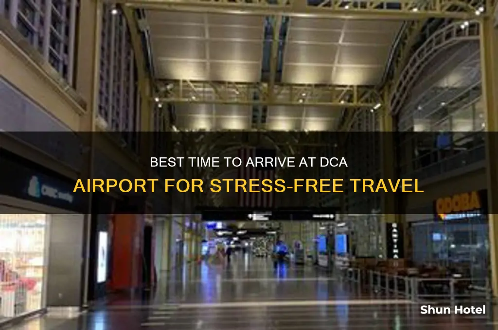 what time should i get to dca airport