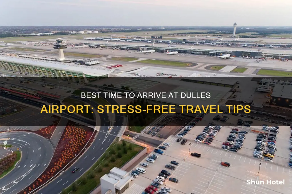 what time should i get to dulles airport