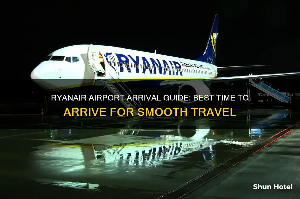 what time should i get to the airport ryanair