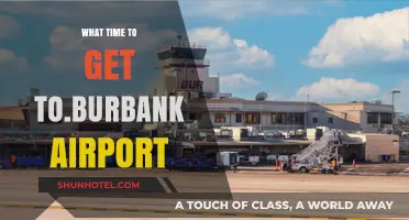 Best Time to Arrive at Burbank Airport for Stress-Free Travel