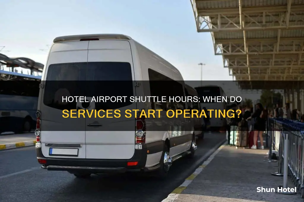 what times do hotel airport shuttles open