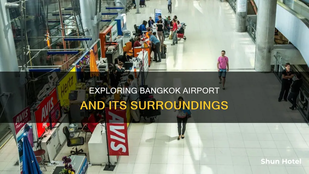 what to do around bangkok airport