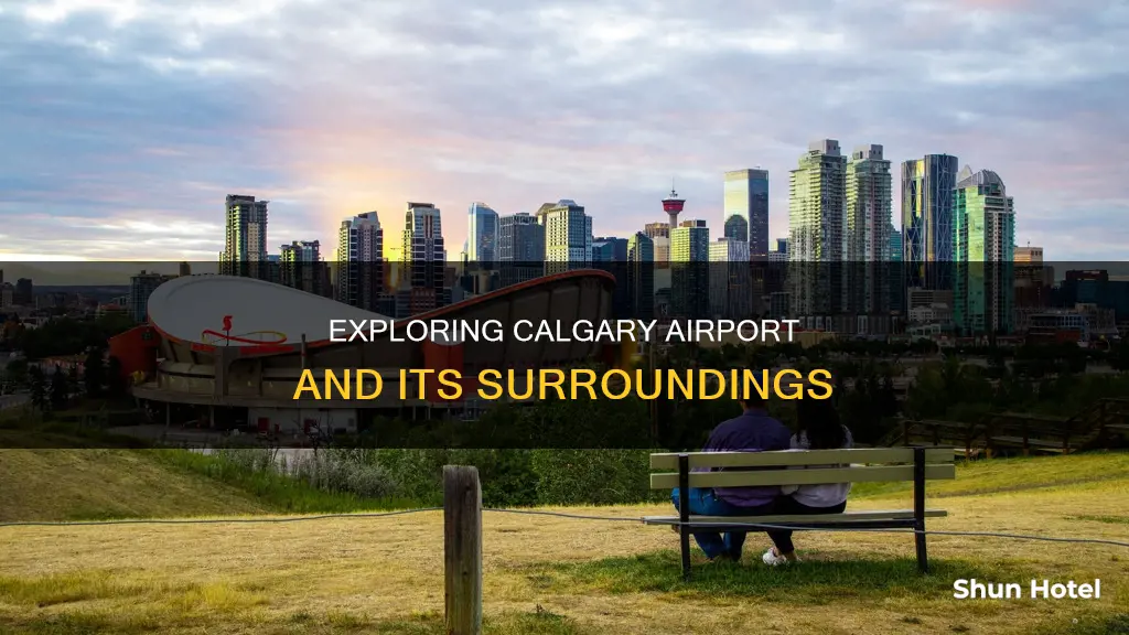 what to do around calgary airport
