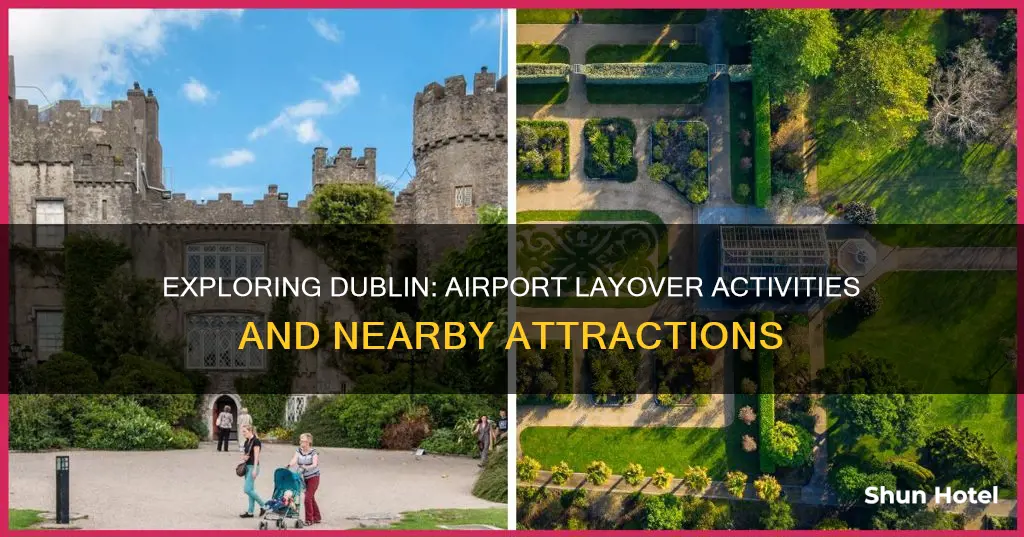 what to do around dublin airport