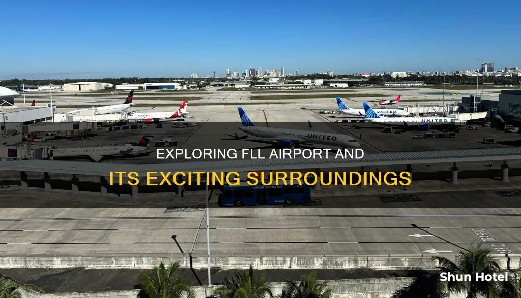 what to do around fll airport
