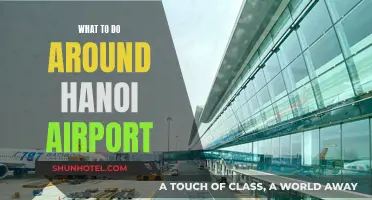 Exploring Hanoi: Airport Layover Activities and Attractions