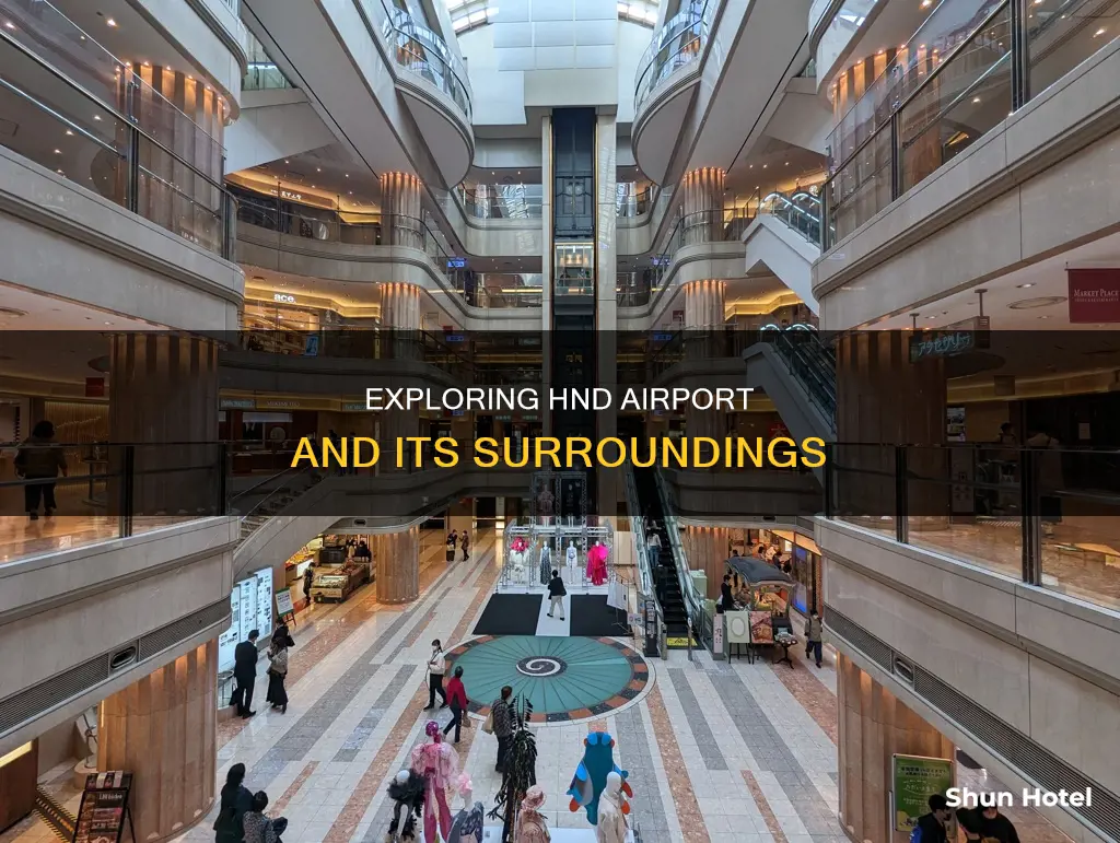 what to do around hnd airport