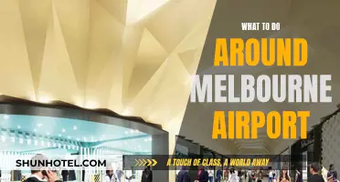 Exploring Melbourne Airport and its Surrounds