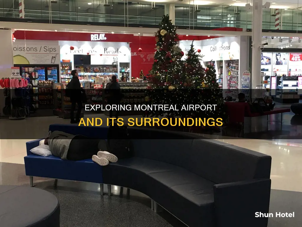 what to do around montreal airport