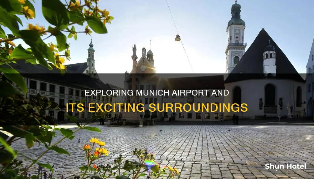 what to do around munich airport