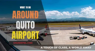 Quito Airport Layover: Exploring the Surroundings