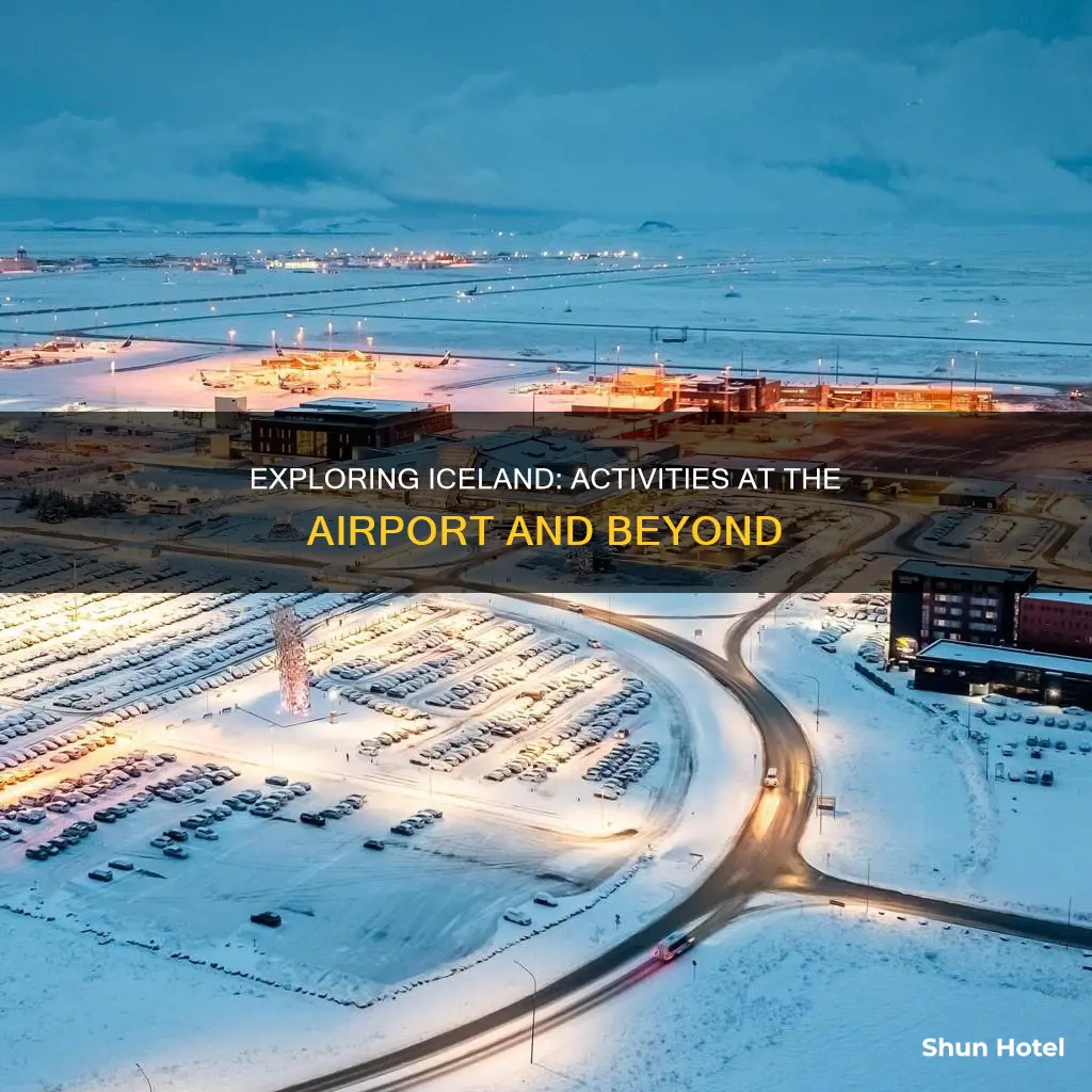 what to do at iceland airport