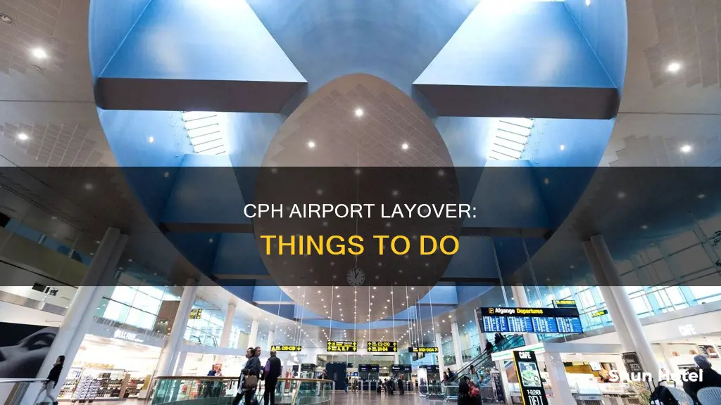 what to do in cph airport