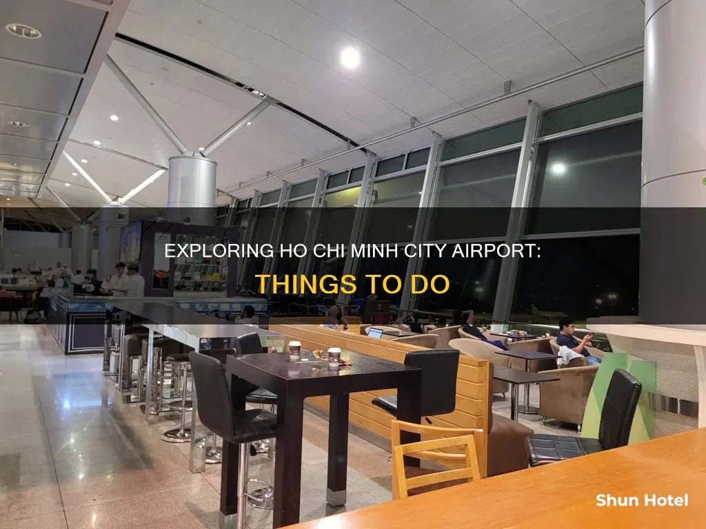what to do in hcmc airport