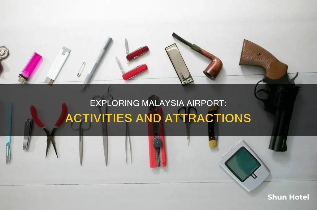 what to do in malaysia airport