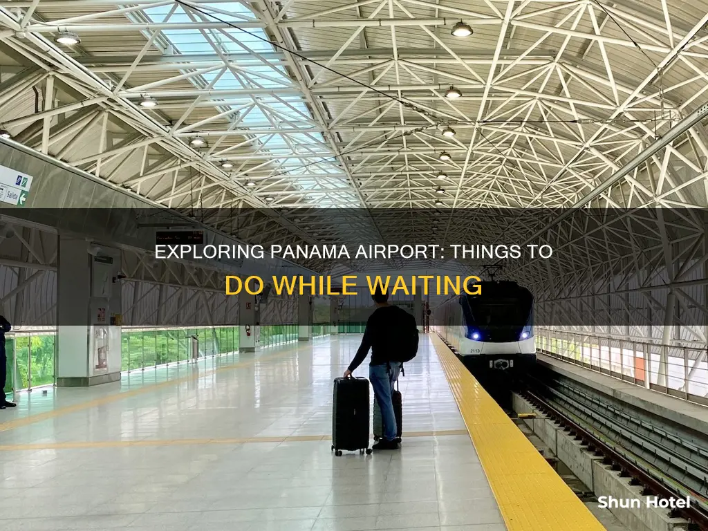 what to do in panama airport