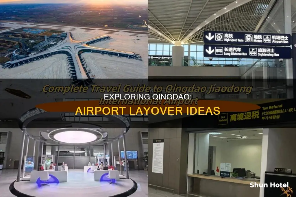 what to do in qingdao airport