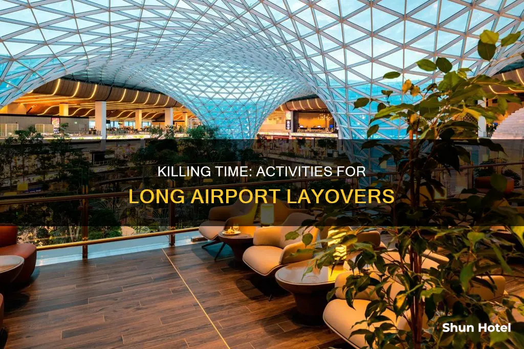 what to do waiting at airport