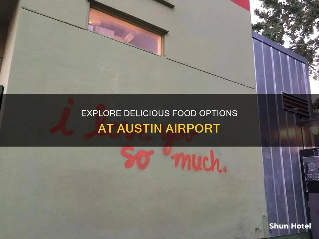 what to eat at austin airport