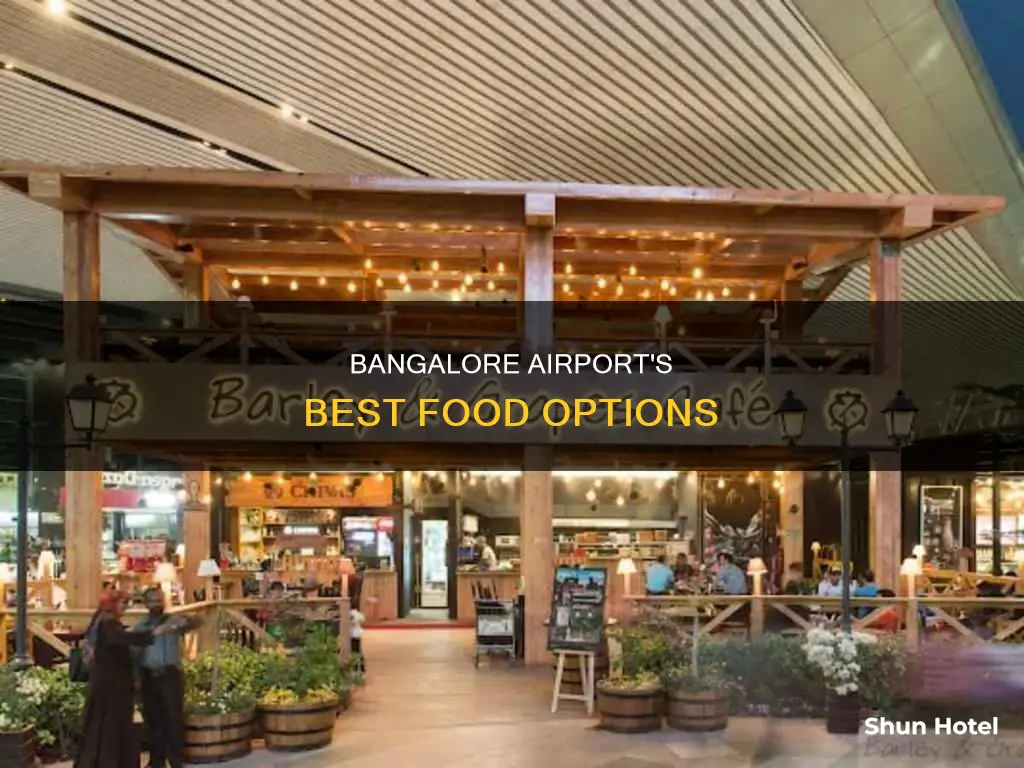 what to eat at bangalore airport