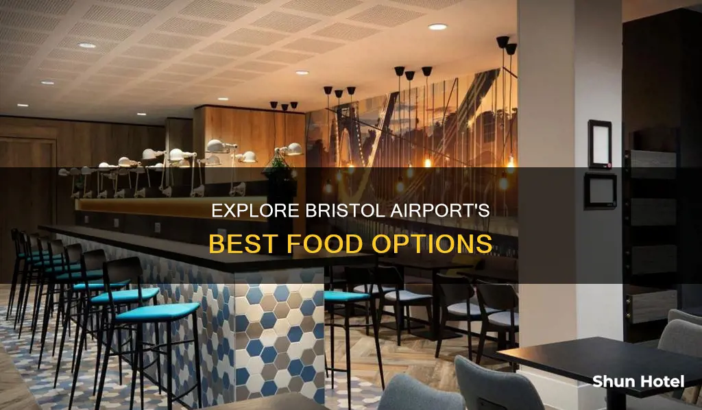 what to eat at bristol airport