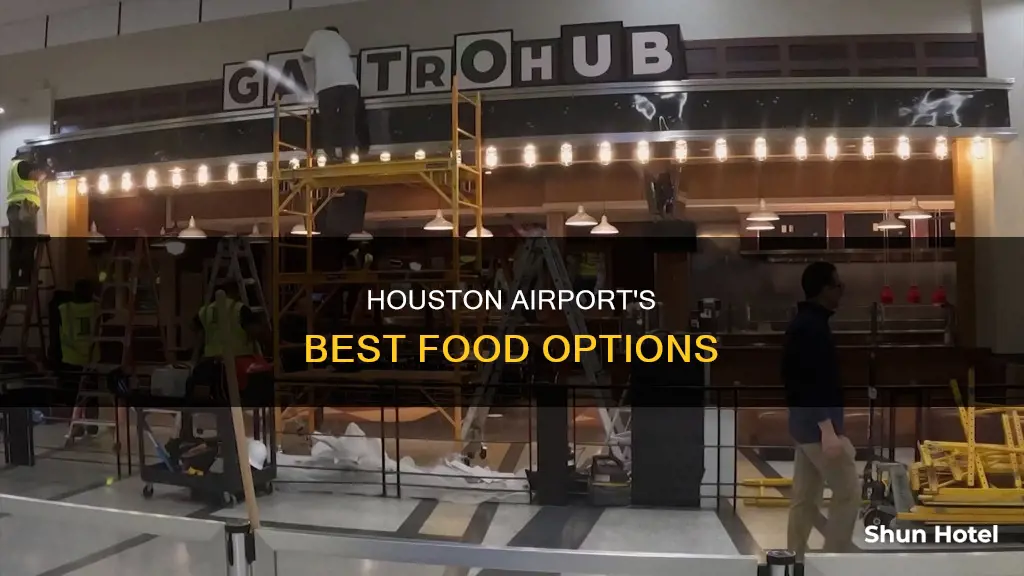 what to eat at houston airport