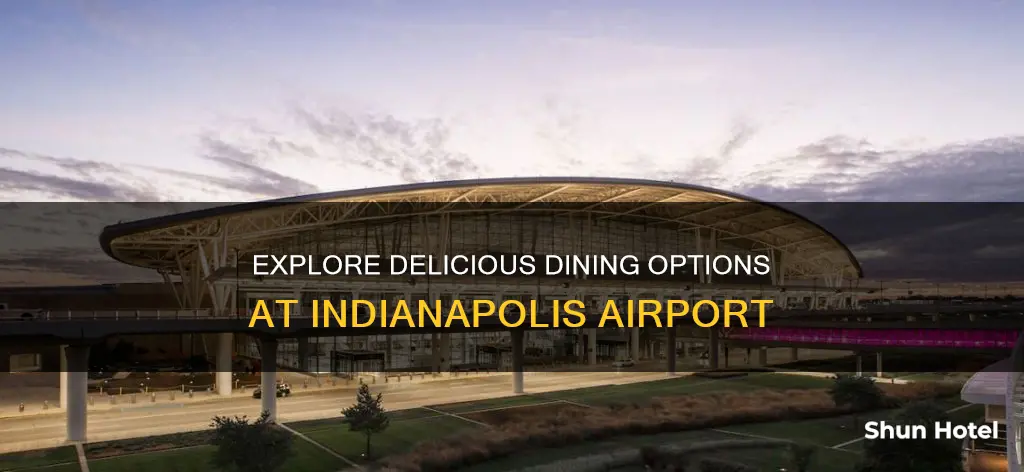 what to eat at indianapolis airport