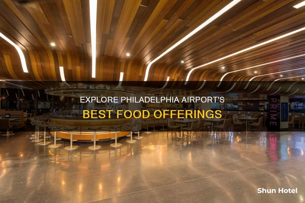 what to eat at philadelphia airport