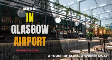 Glasgow Airport Food Guide: Best Places to Eat