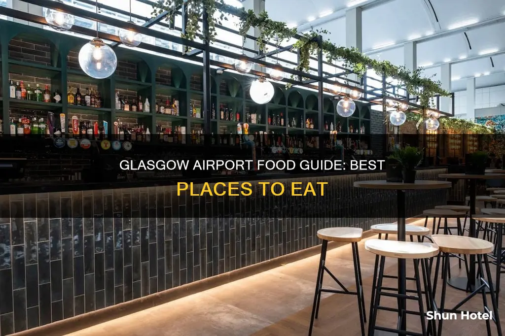what to eat in glasgow airport