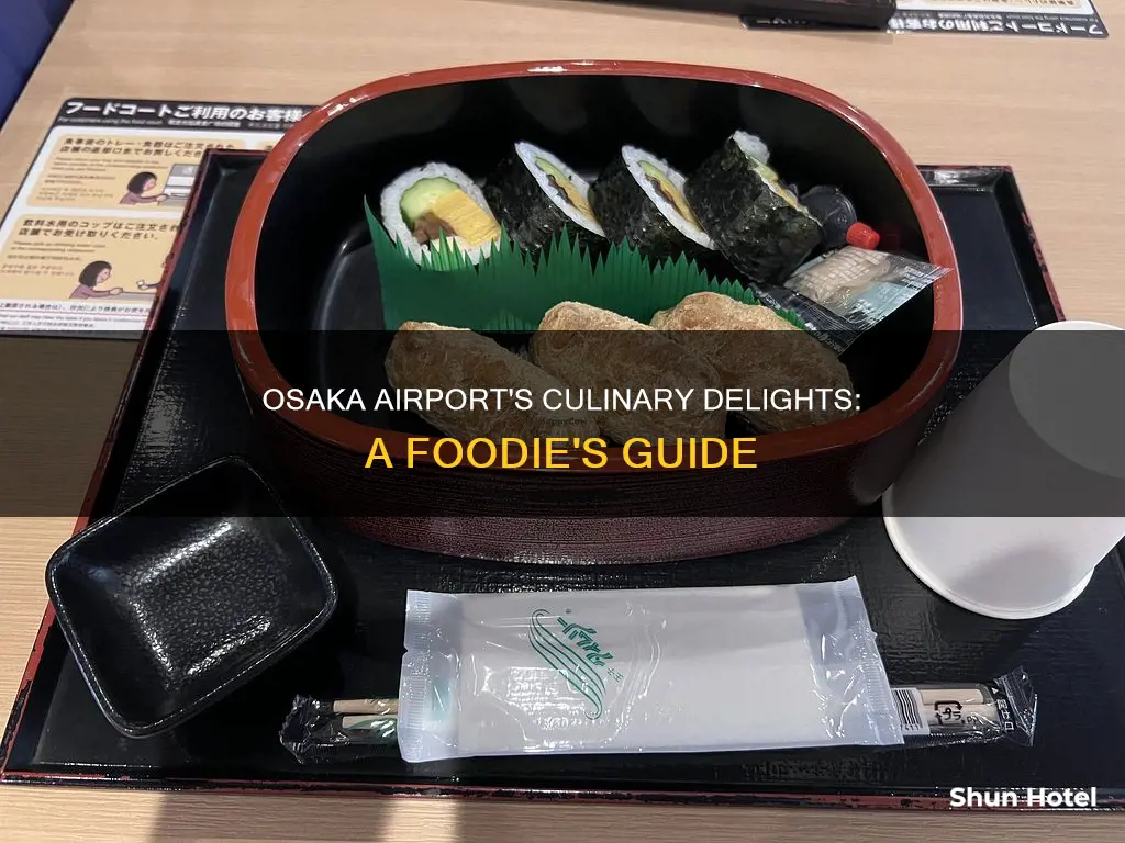 what to eat in osaka airport