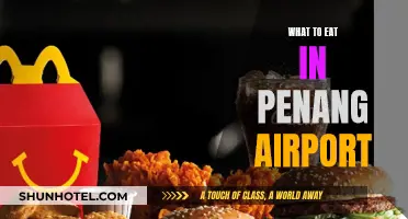 Penang Airport Food Guide: Local Delights to Try