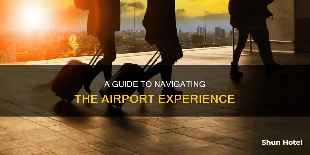 what to expect at a airport