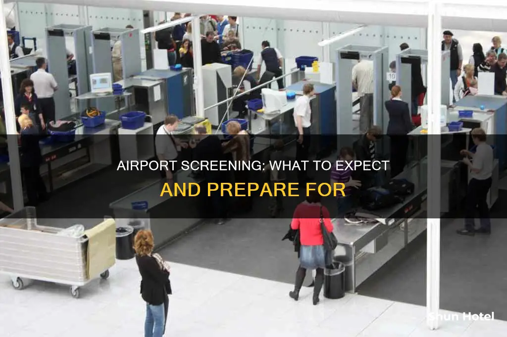 what to expect at airport screening