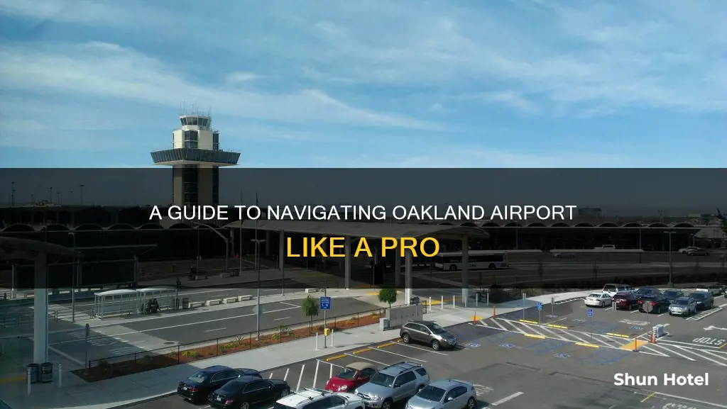 what to expect at oakland airport